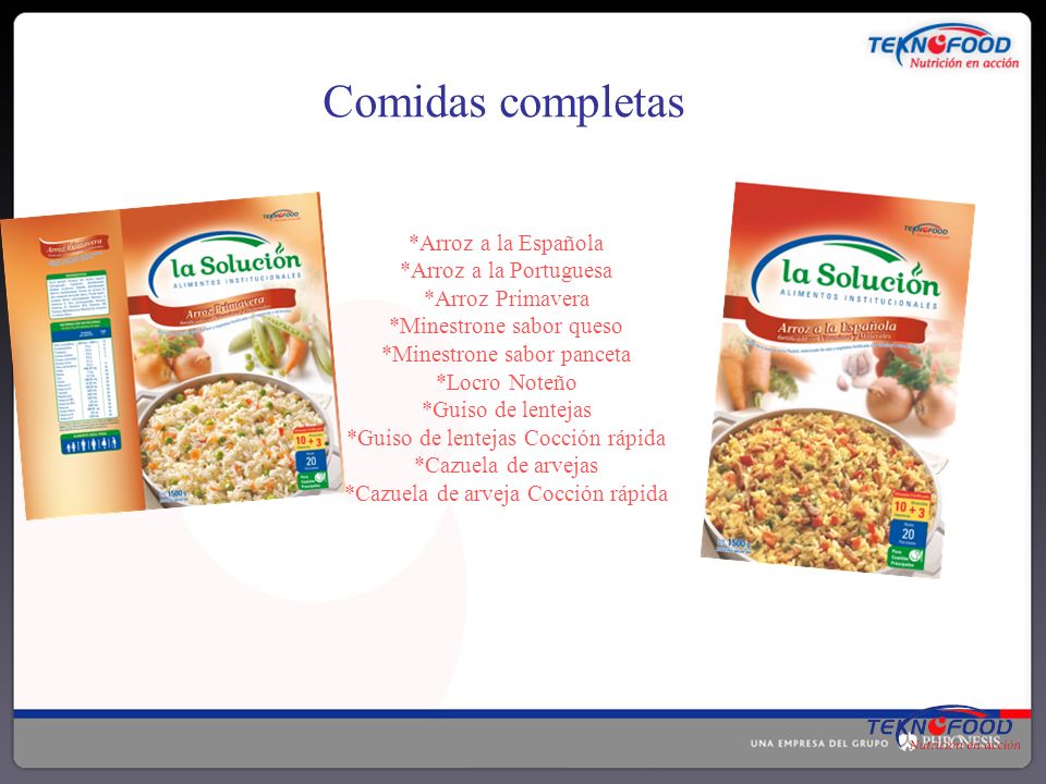 Comidas completas *Arroz a la Española *Arroz a la Portuguesa