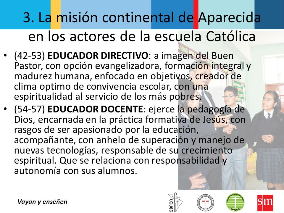 3. La misión continental de Aparecida en los actores de la escuela Católica