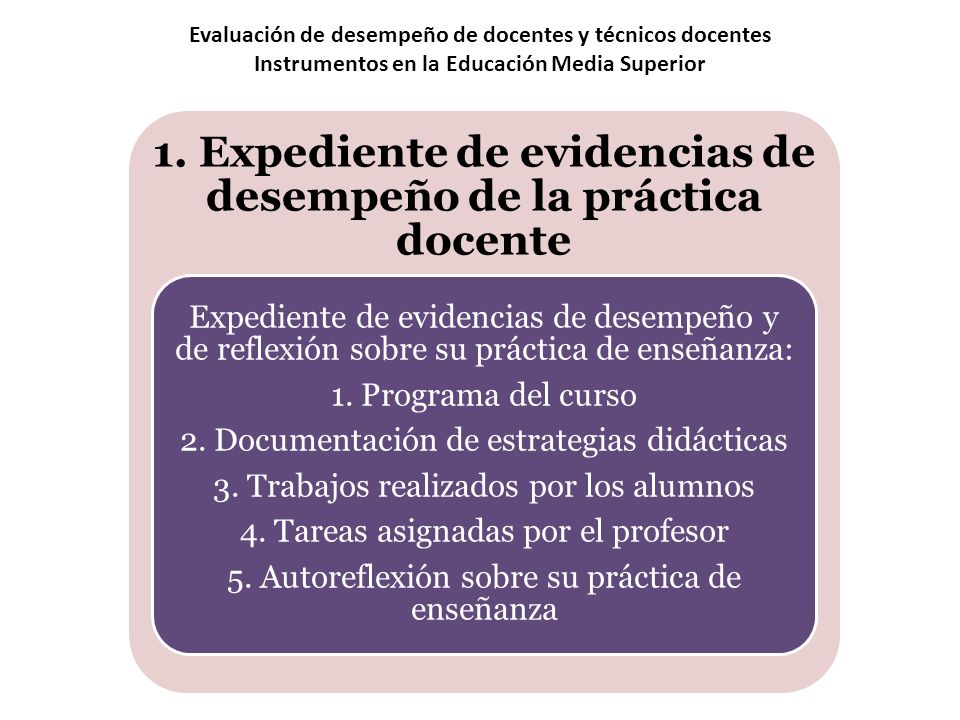 1. Expediente de evidencias de desempeño de la práctica docente