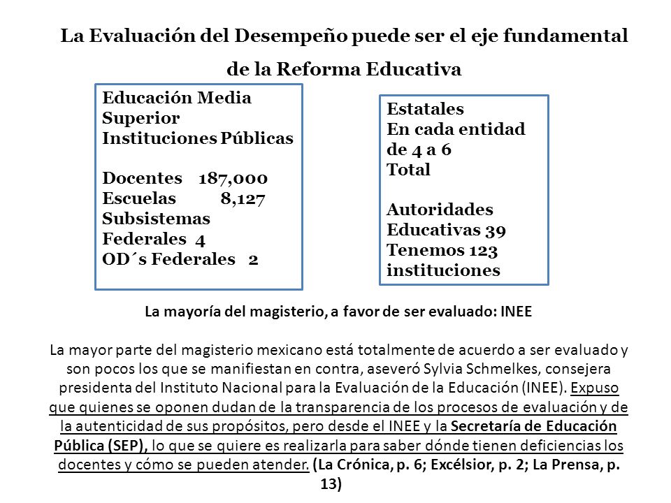 La Evaluación del Desempeño puede ser el eje fundamental de la Reforma Educativa