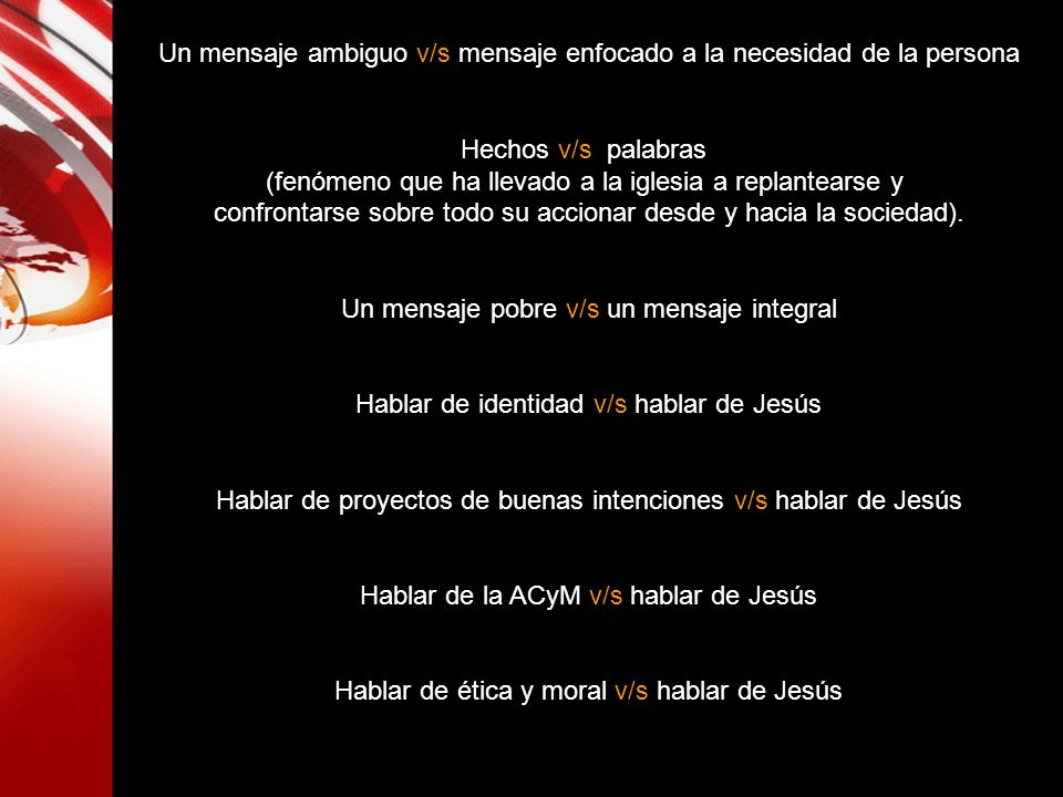 Un mensaje ambiguo v/s mensaje enfocado a la necesidad de la persona