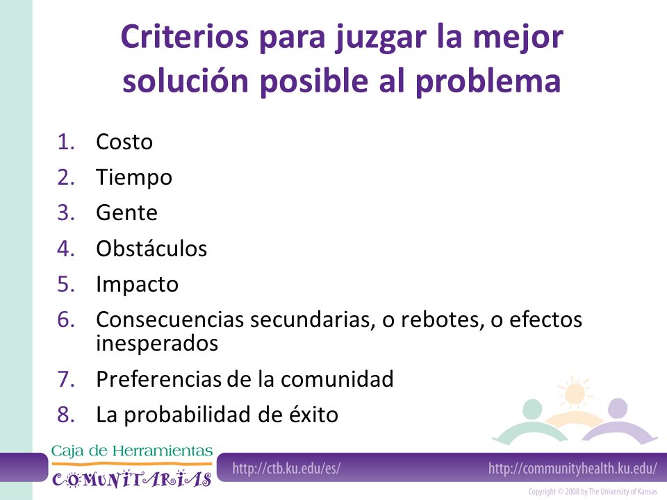 Criterios para juzgar la mejor solución posible al problema