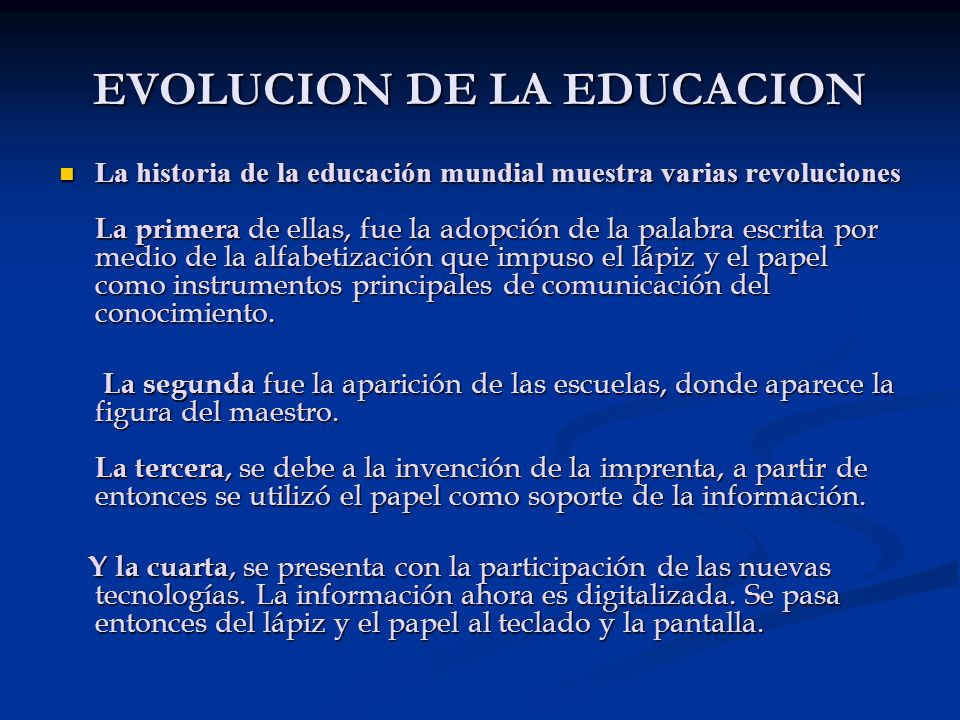 EVOLUCION DE LA EDUCACION