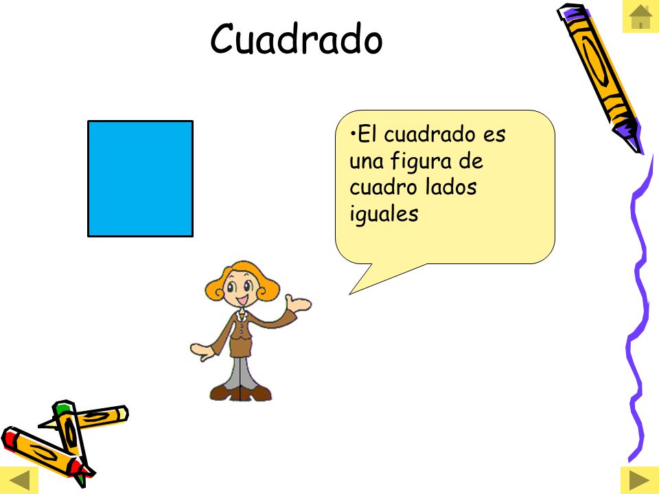 Cuadrado El cuadrado es una figura de cuadro lados iguales