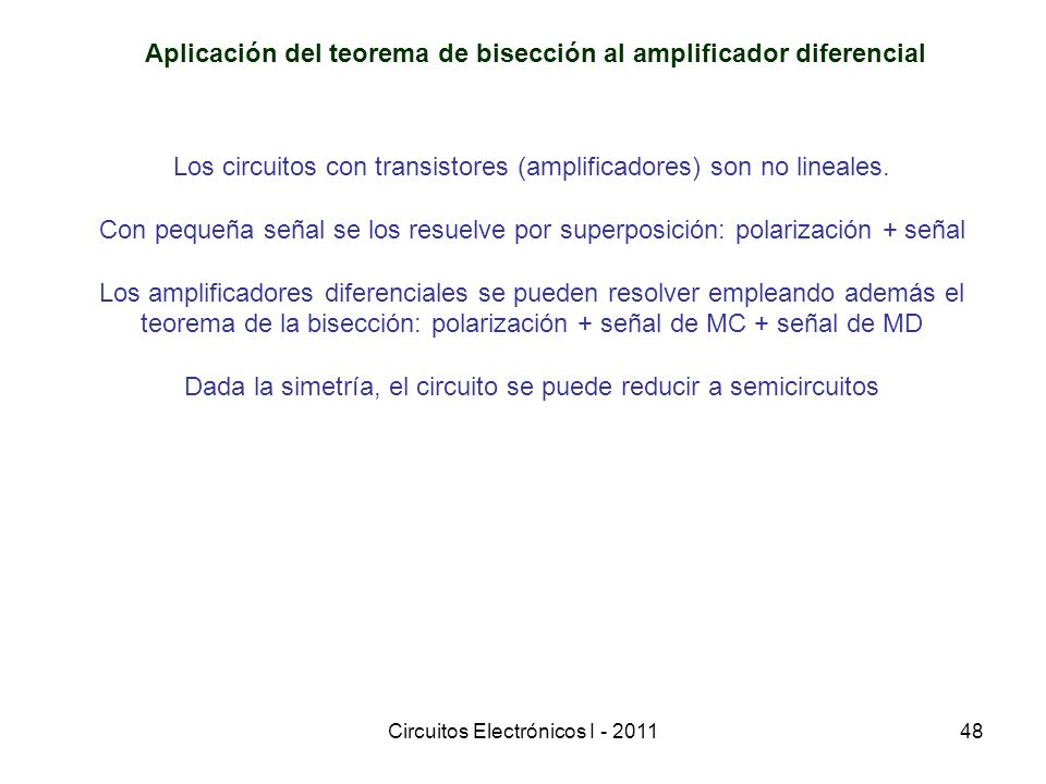 Aplicación del teorema de bisección al amplificador diferencial