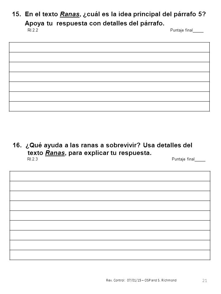 15. En el texto Ranas, ¿cuál es la idea principal del párrafo 5