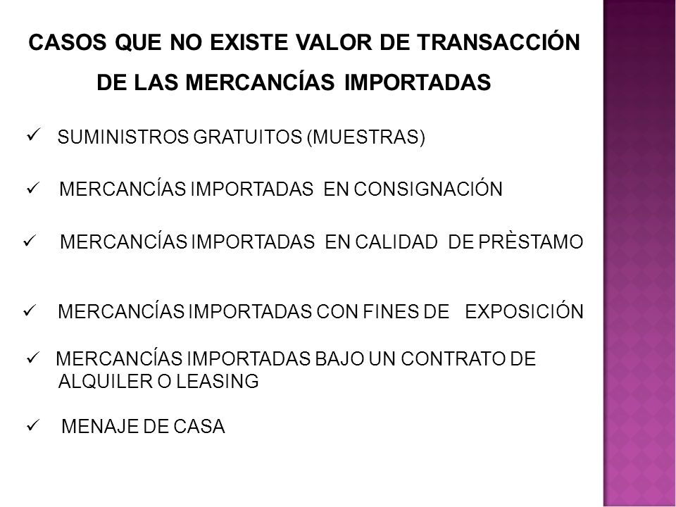 CASOS QUE NO EXISTE VALOR DE TRANSACCIÓN DE LAS MERCANCÍAS IMPORTADAS