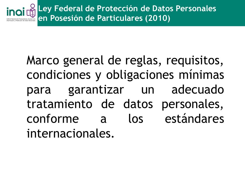 Ley Federal de Protección de Datos Personales en Posesión de Particulares (2010)