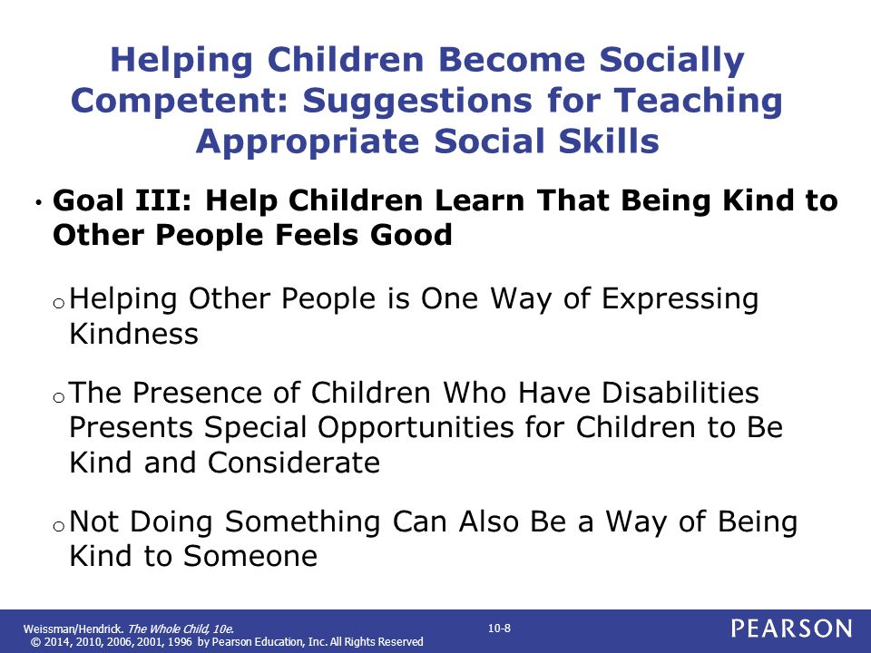Helping Children Become Socially Competent: Suggestions for Teaching Appropriate Social Skills