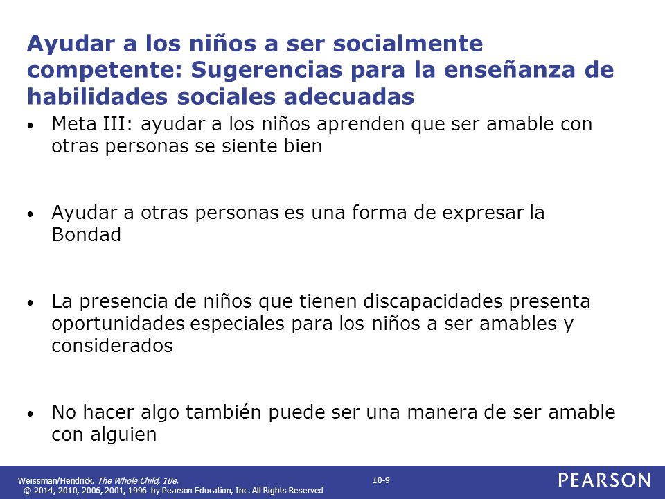 Ayudar a los niños a ser socialmente competente: Sugerencias para la enseñanza de habilidades sociales adecuadas