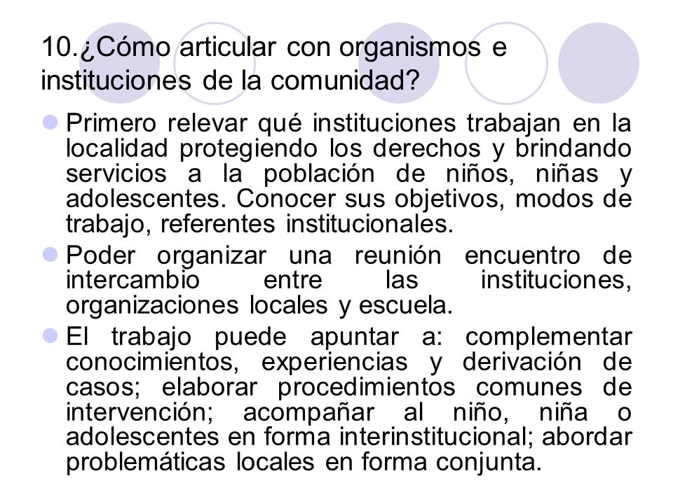 10.¿Cómo articular con organismos e instituciones de la comunidad