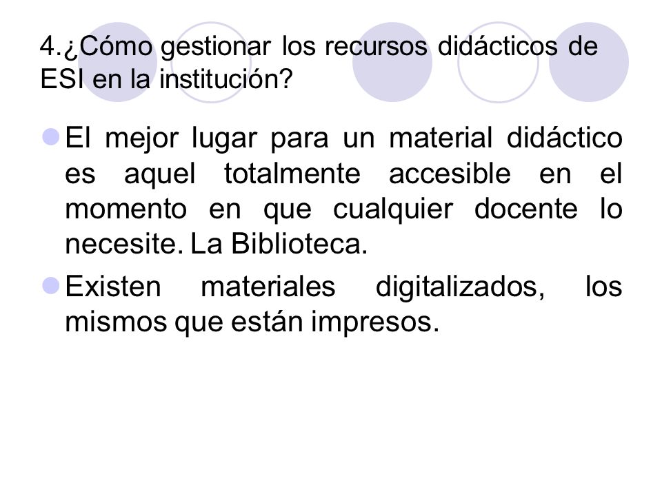 4.¿Cómo gestionar los recursos didácticos de ESI en la institución