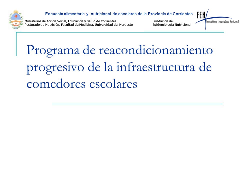 Encuesta alimentaria y nutricional de escolares de la Provincia de Corrientes