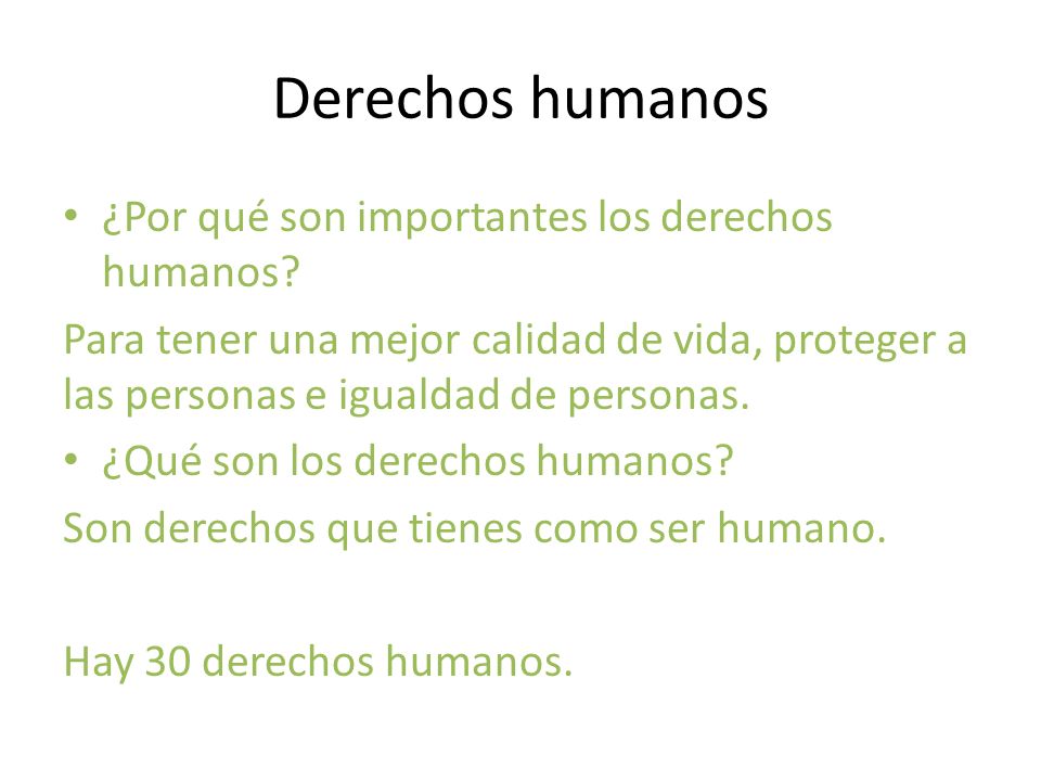 Derechos humanos ¿Por qué son importantes los derechos humanos