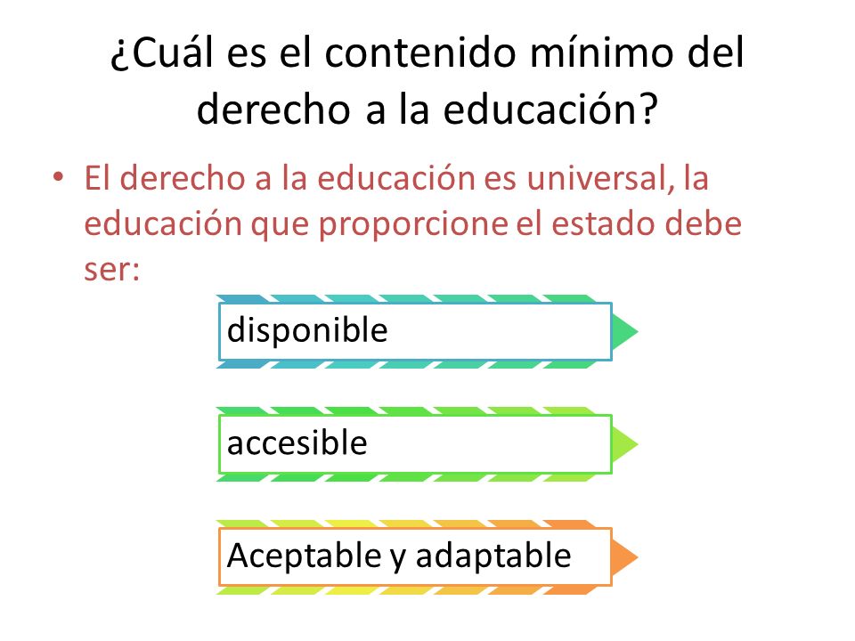 ¿Cuál es el contenido mínimo del derecho a la educación
