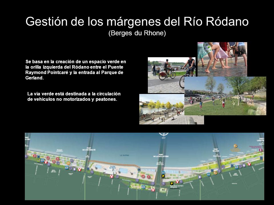 Gestión de los márgenes del Río Ródano (Berges du Rhone)