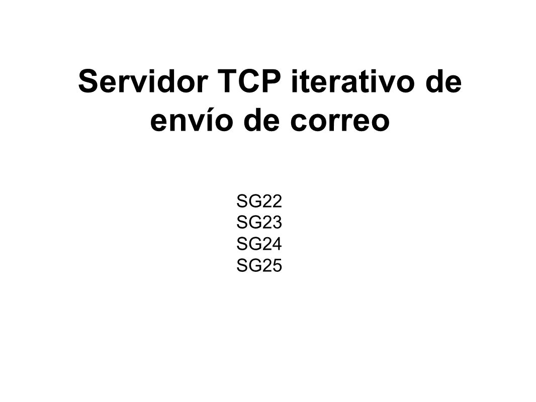Servidor TCP iterativo de envío de correo