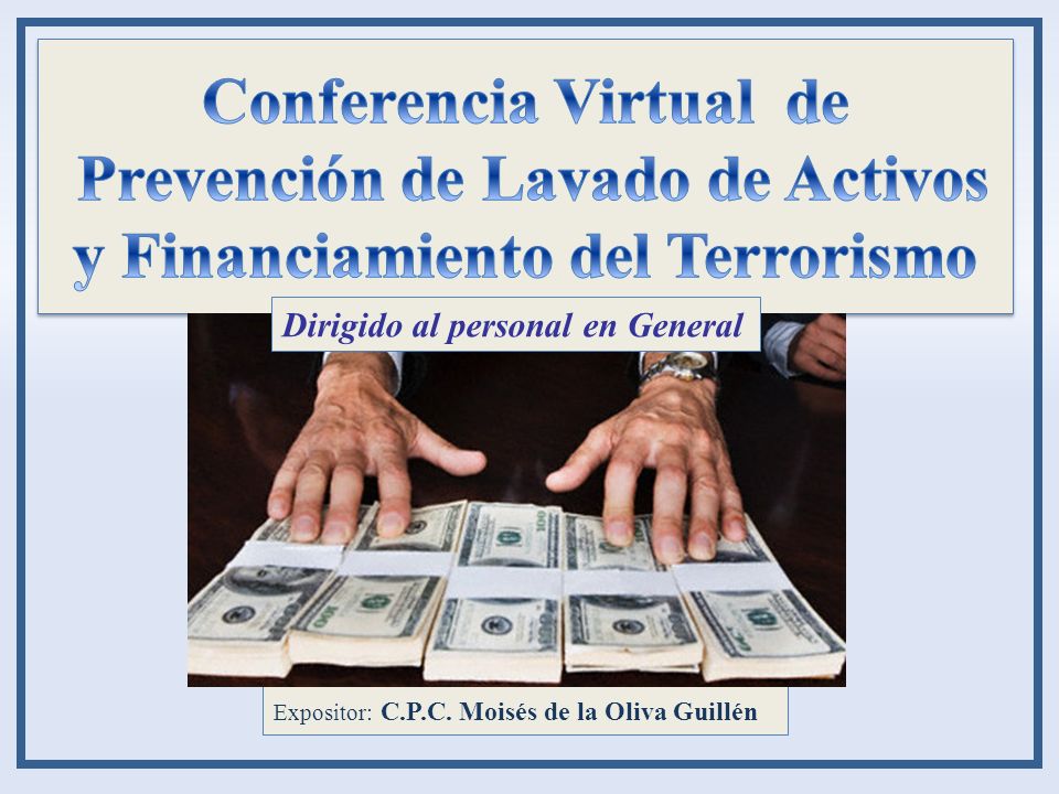 Conferencia Virtual de Prevención de Lavado de Activos y Financiamiento del Terrorismo