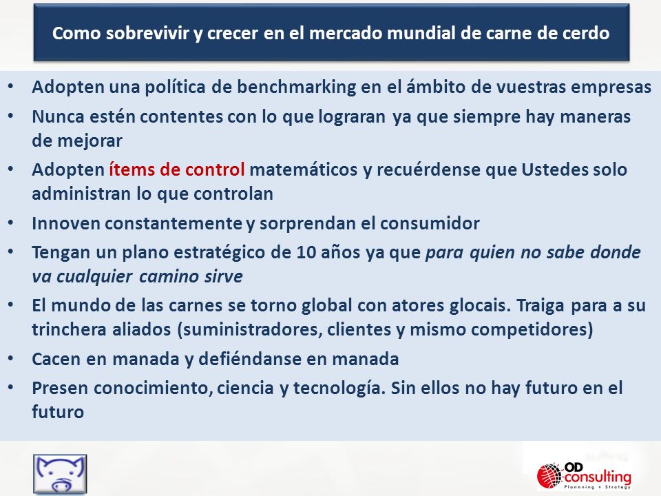 Como sobrevivir y crecer en el mercado mundial de carne de cerdo