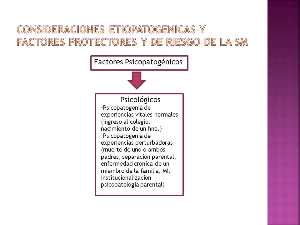 CONSIDERACIONES ETIOPATOGENICAS Y FACTORES PROTECTORES Y DE RIESGO DE LA sm