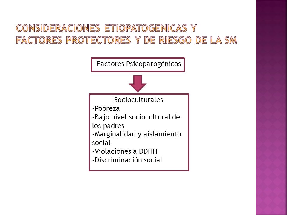 CONSIDERACIONES ETIOPATOGENICAS Y FACTORES PROTECTORES Y DE RIESGO DE LA sm