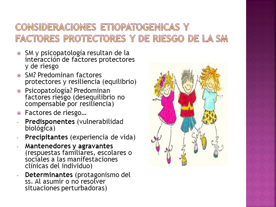 CONSIDERACIONES ETIOPATOGENICAS Y FACTORES PROTECTORES Y DE RIESGO DE LA sm