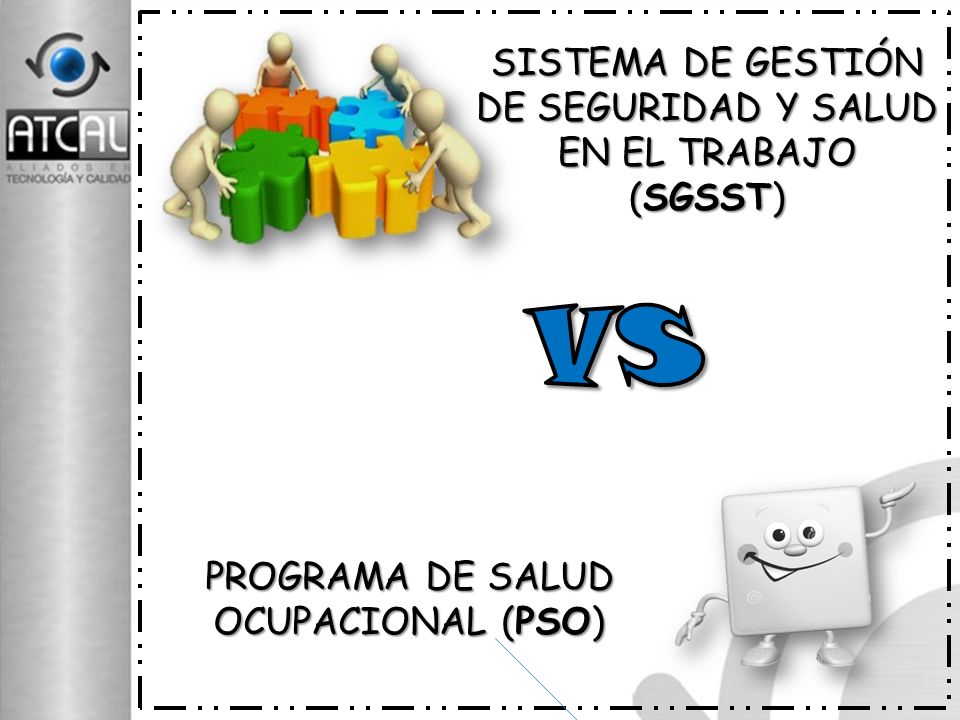 VS SISTEMA DE GESTIÓN DE SEGURIDAD Y SALUD EN EL TRABAJO (SGSST)