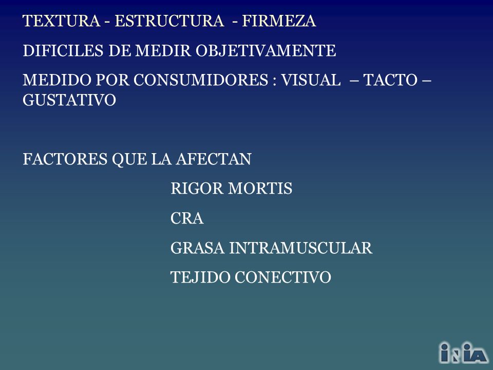 TEXTURA - ESTRUCTURA - FIRMEZA