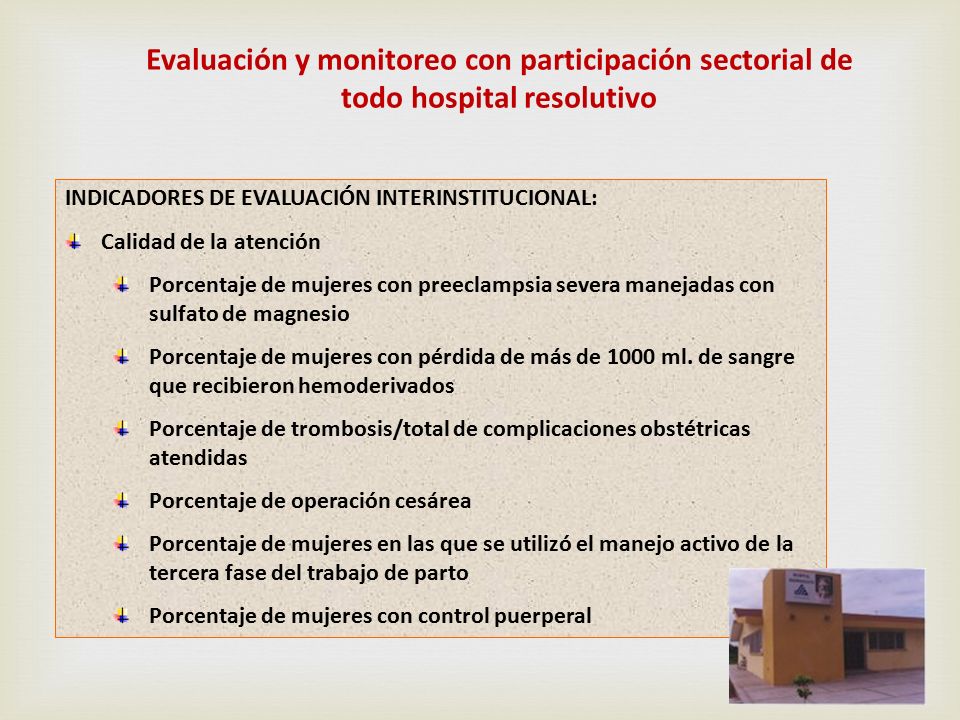 Evaluación y monitoreo con participación sectorial de todo hospital resolutivo