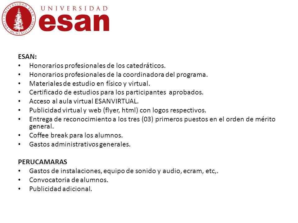 ESAN: Honorarios profesionales de los catedráticos. Honorarios profesionales de la coordinadora del programa.