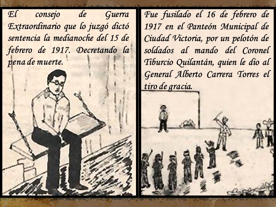 El consejo de Guerra Extraordinario que lo juzgó dictó sentencia la medianoche del 15 de febrero de Decretando la pena de muerte.