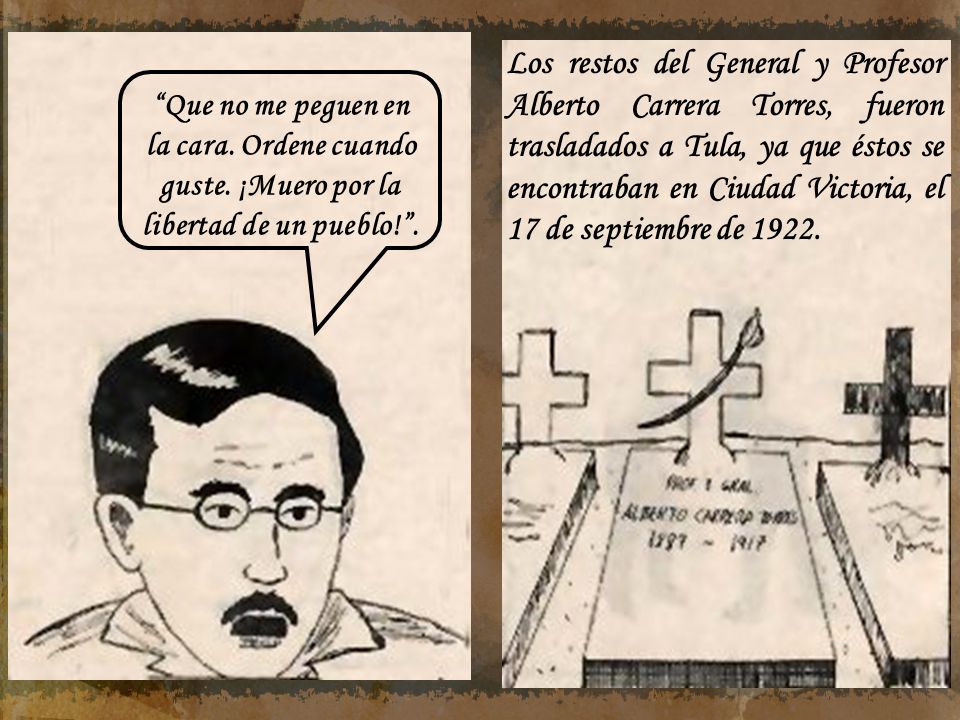 Que no me peguen en la cara. Ordene cuando guste