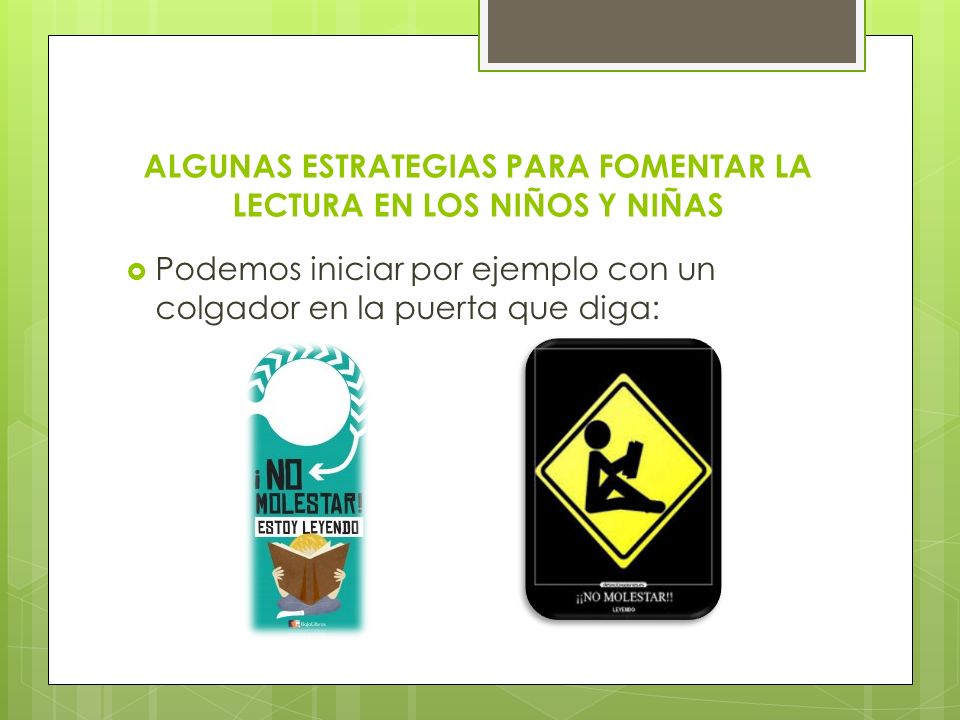 ALGUNAS ESTRATEGIAS PARA FOMENTAR LA LECTURA EN LOS NIÑOS Y NIÑAS