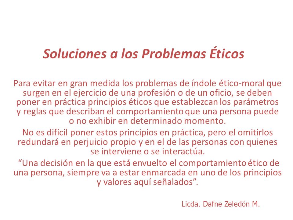 Soluciones a los Problemas Éticos