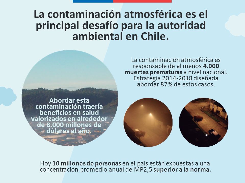 La contaminación atmosférica es el principal desafío para la autoridad ambiental en Chile.