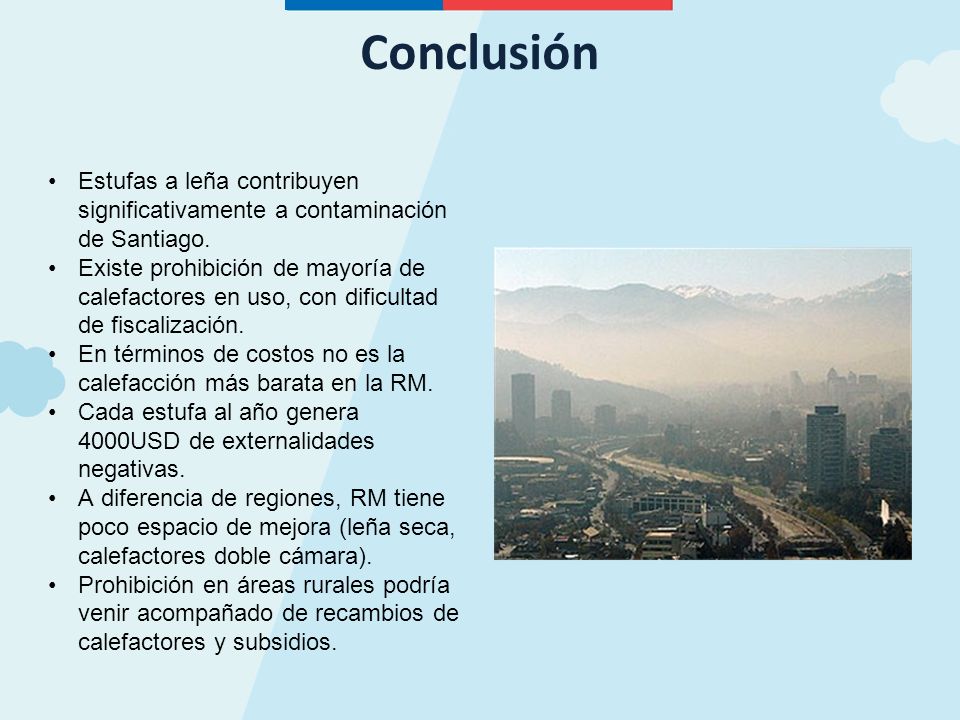 Conclusión Estufas a leña contribuyen significativamente a contaminación de Santiago.