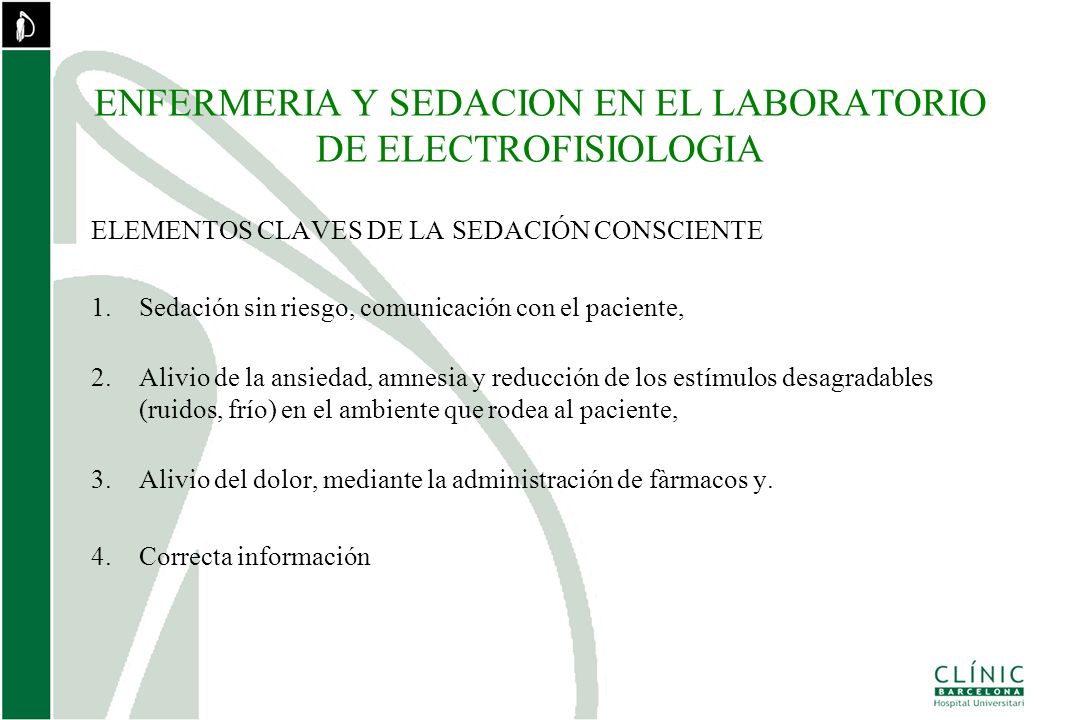 ENFERMERIA Y SEDACION EN EL LABORATORIO DE ELECTROFISIOLOGIA