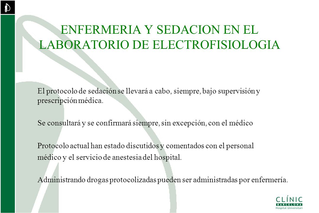 ENFERMERIA Y SEDACION EN EL LABORATORIO DE ELECTROFISIOLOGIA