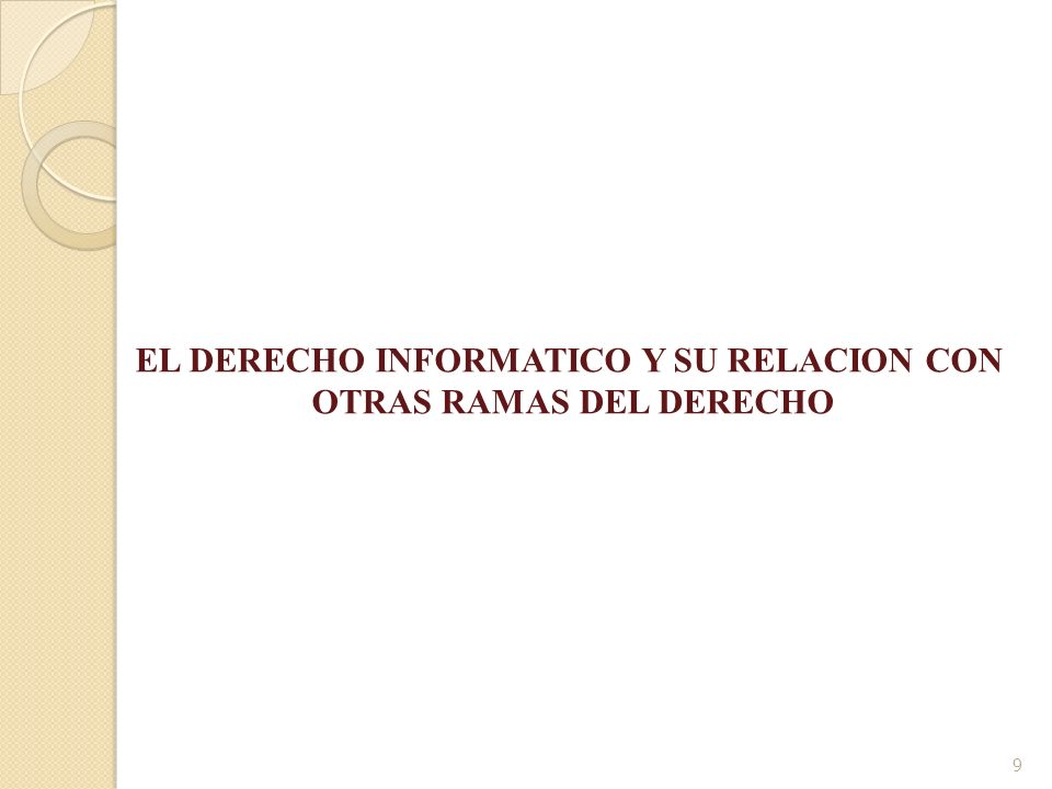 EL DERECHO INFORMATICO Y SU RELACION CON OTRAS RAMAS DEL DERECHO