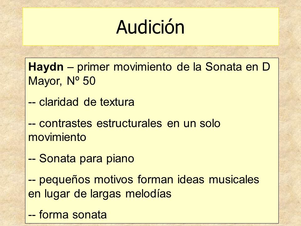 Audición Haydn – primer movimiento de la Sonata en D Mayor, Nº 50