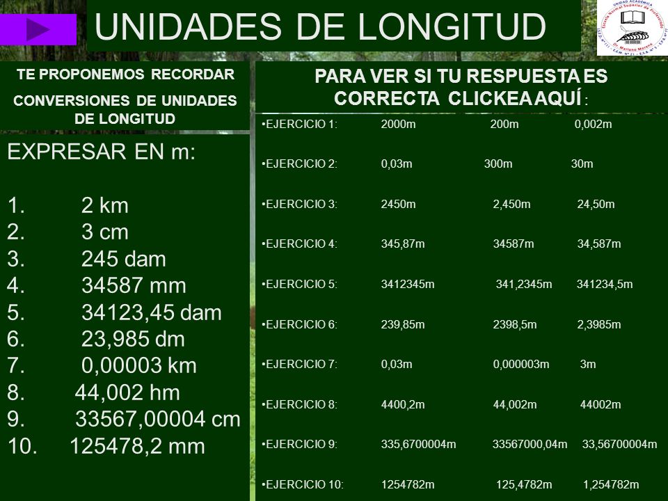 TE PROPONEMOS RECORDAR CONVERSIONES DE UNIDADES DE LONGITUD