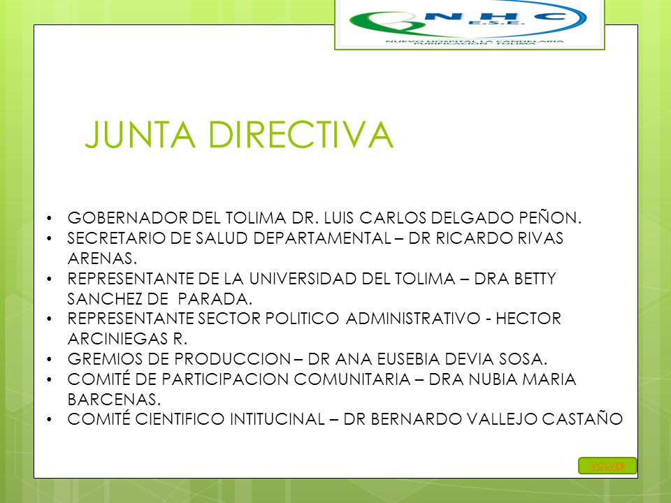 JUNTA DIRECTIVA GOBERNADOR DEL TOLIMA DR. LUIS CARLOS DELGADO PEÑON.