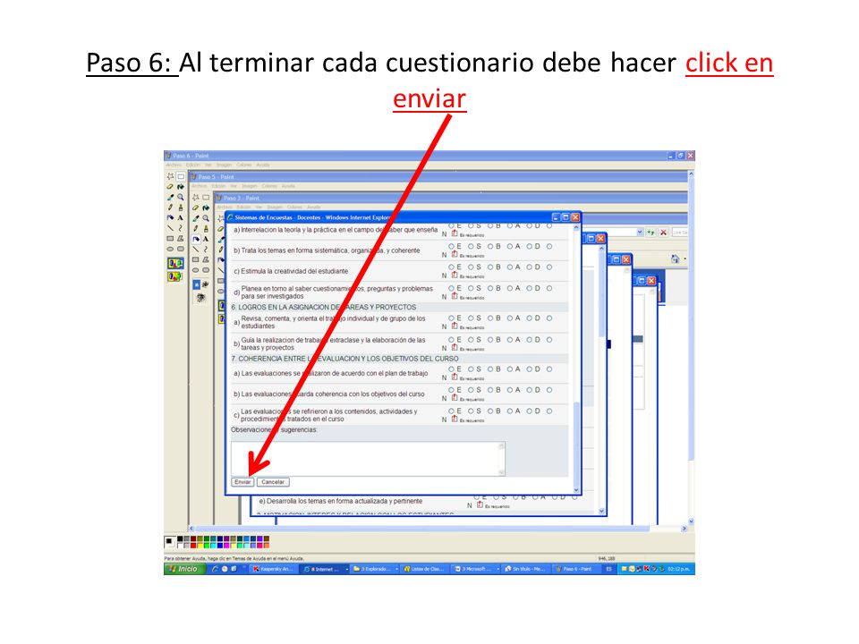 Paso 6: Al terminar cada cuestionario debe hacer click en enviar