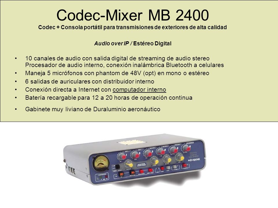 Codec-Mixer MB 2400 Codec + Consola portátil para transmisiones de exteriores de alta calidad Audio over IP / Estéreo Digital