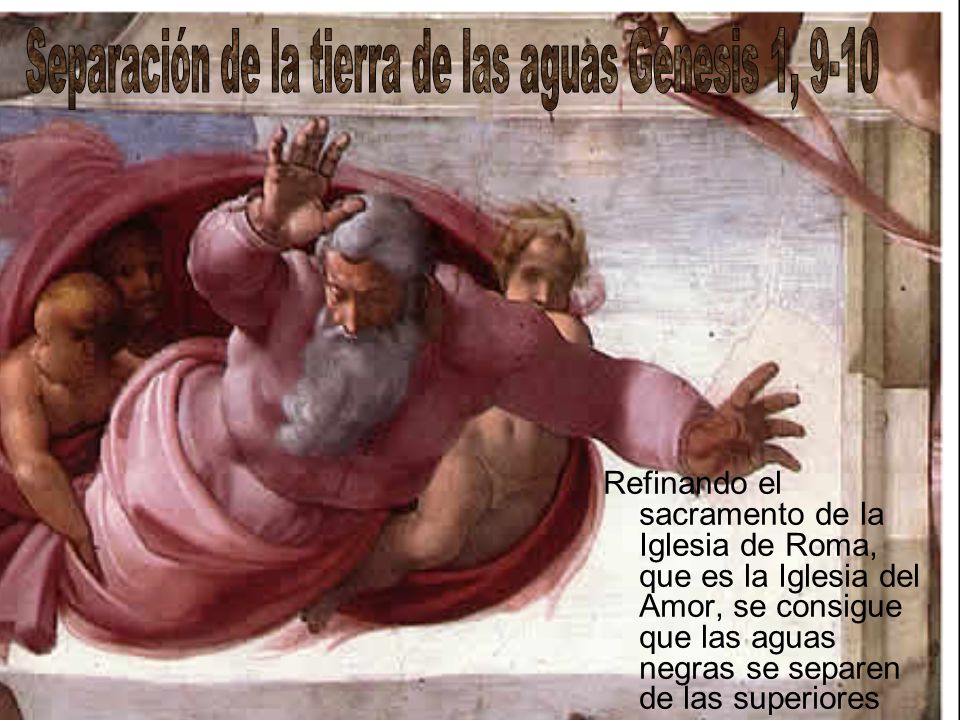Separación de la tierra de las aguas Génesis 1, 9-10
