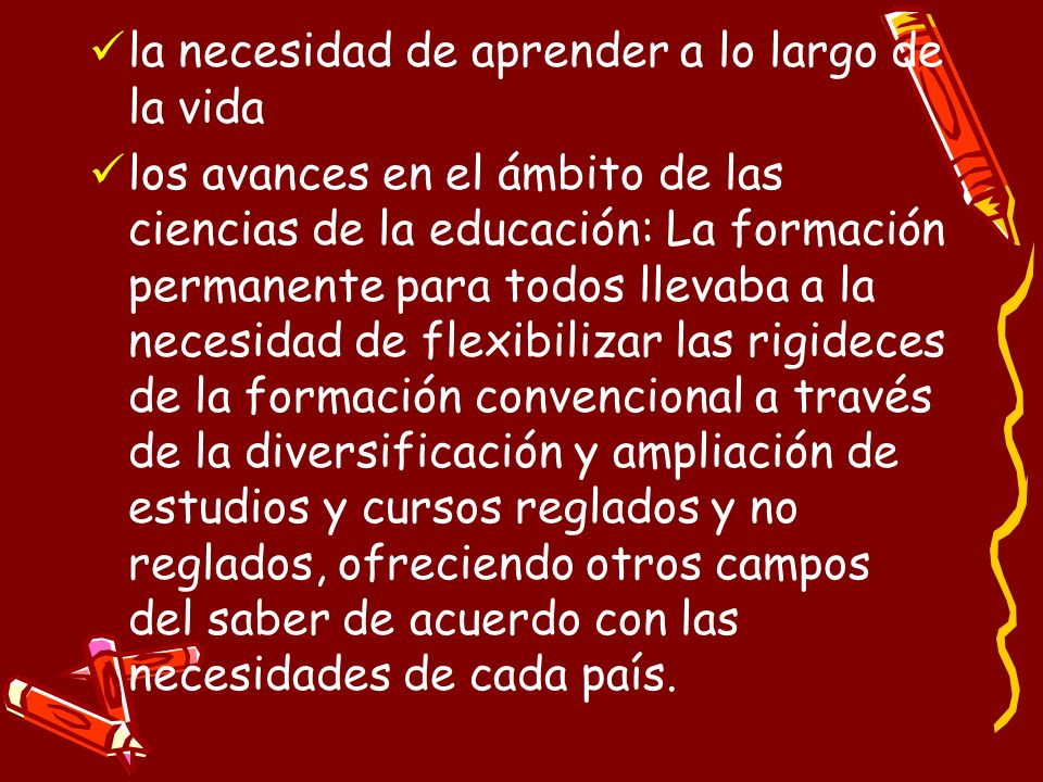 la necesidad de aprender a lo largo de la vida