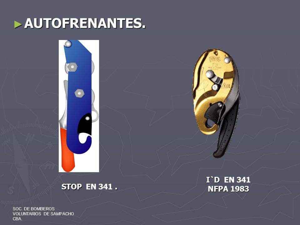 AUTOFRENANTES. I`D EN 341 NFPA 1983 STOP EN 341 .