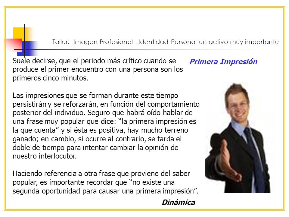 Taller: Imagen Profesional . Identidad Personal un activo muy importante