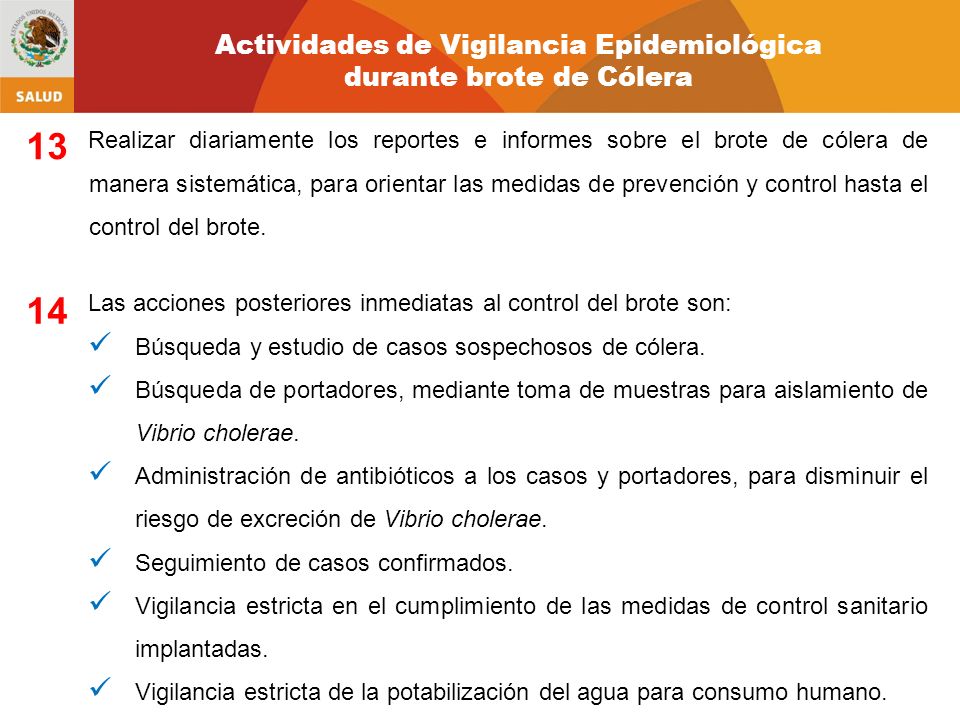 13 14 Actividades de Vigilancia Epidemiológica durante brote de Cólera
