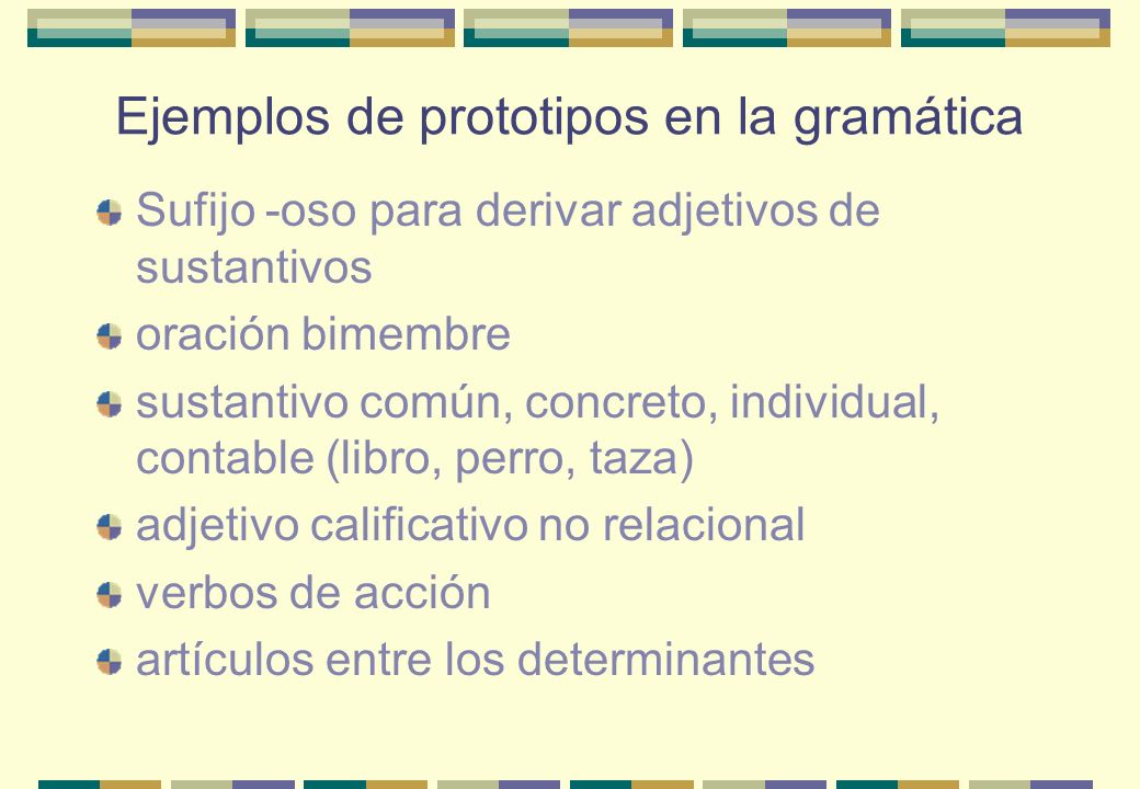 Ejemplos de prototipos en la gramática